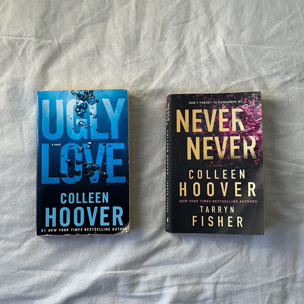 Colleen Hoover paperback books. Ugly Love and Never Never.